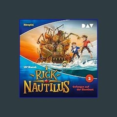 ebook read [pdf] 💖 Gefangen auf der Eiseninsel: Rick Nautilus - Hörspiele 2 [PDF]