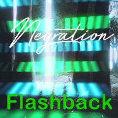 Negration Flashback set