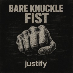 N-Vitral & Angerfist - Bare Knuckle Fist (Justify Remix)