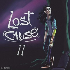 Burgos - Lost Cause II (prod. Scarxcrow)