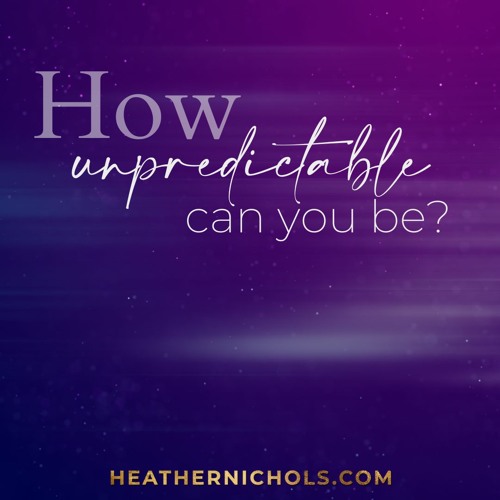 How Unpredictable Can You Be?