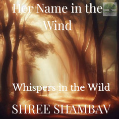 A12 - 01  - Whispers in the Wild