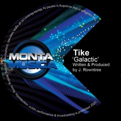 Tike - Galactic