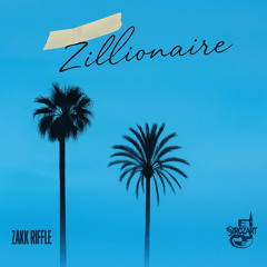 ZILLIONAIRE