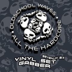 Sevenum Six vinyl set gabber @ Oldschool Waves 13.12.25