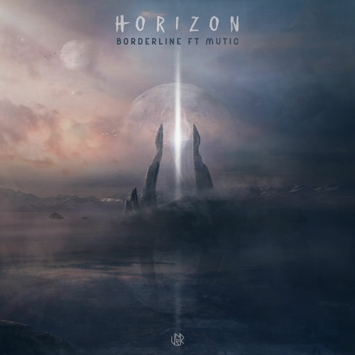 BORDERLINE Ft. Mutic - Horizon [UNSR-251]