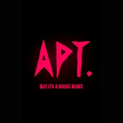 ROSÉ & Bruno Mars - APT. (August Remix)