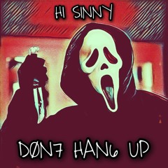 1 DØN7 H3517A73 [Prod. HeLL$HoT]