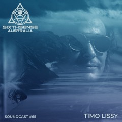 SoundCast #65 - Timo Lissy (AUT)