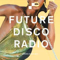 Future Disco Radio - 176 - Jorkes Guest Mix