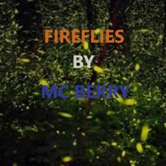 Fire Flies (Prod. Nick Amidon)