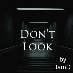 Don't Look