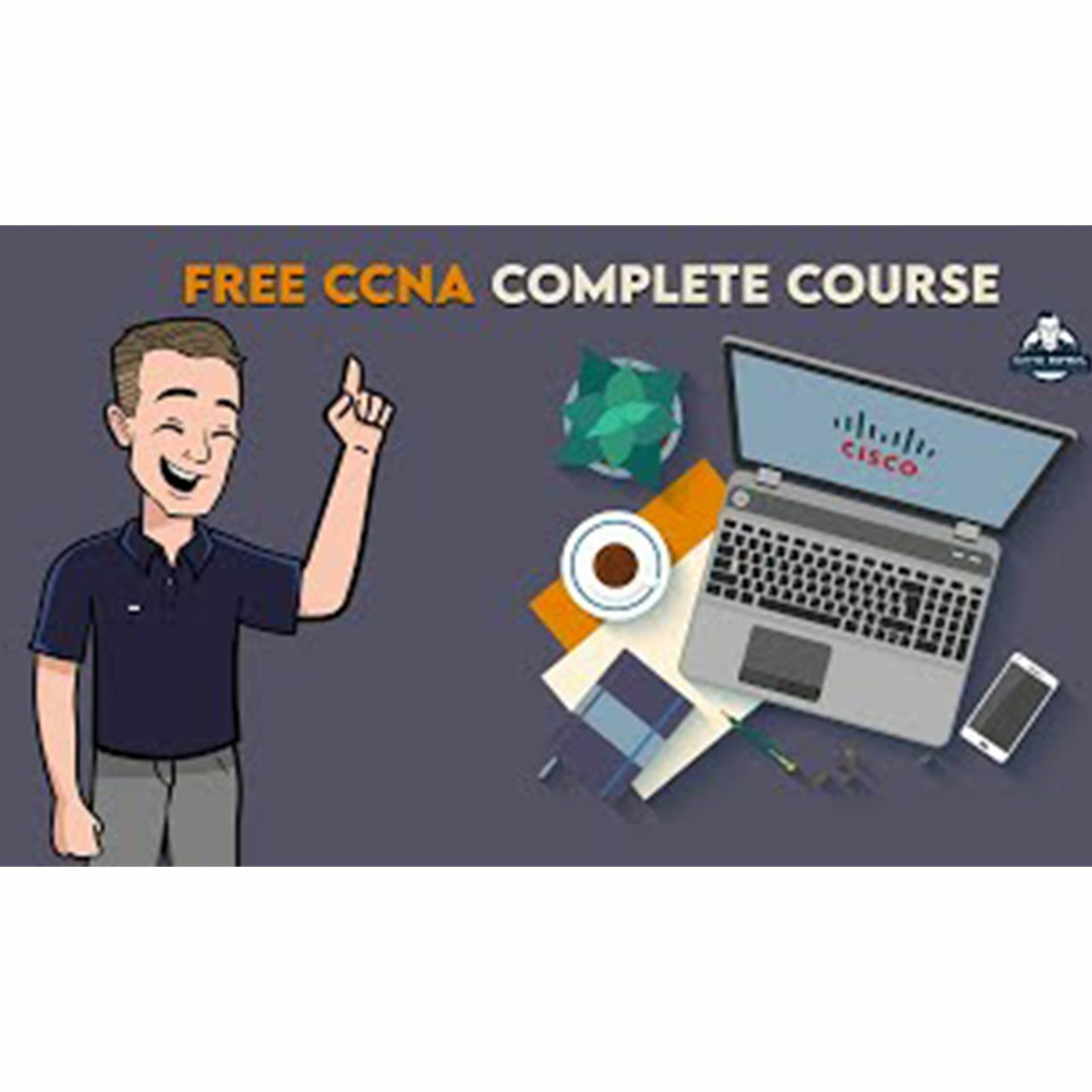 cover of episode #167: The Smallest Network    Free CCNA 200 - 301 Course   Video #2