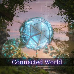 Connected World