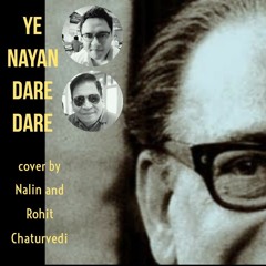 Yeh Nayan Dare Dare