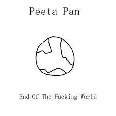 End Of The Fucking World EP Full