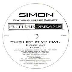 Simon - This Life Is My Own (House Mix - Vocal)