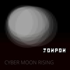 Cyber Moon Rising