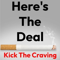Here's The Deal - Kicking the Habit with Sean David Cohen