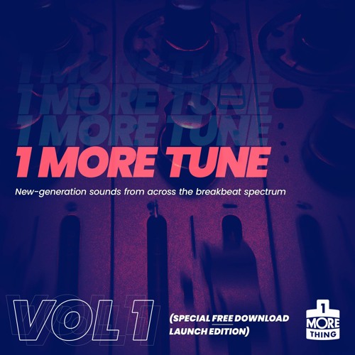 1 More Tune Vol 1 : FREE DOWNLOAD V/A