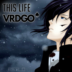 VRDGO - THIS LIFE (Radio Edit)