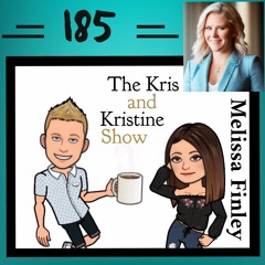 185 Kristine's Birthday Week - Manifesting Love: Setting Intentions with Melissa Finely