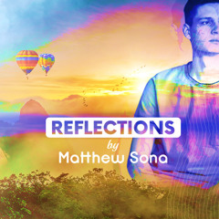 Matthew Sona - Best Of Reflections (1-5)