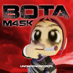 BOTA - M45K [UNDRGRNDSPORTS]