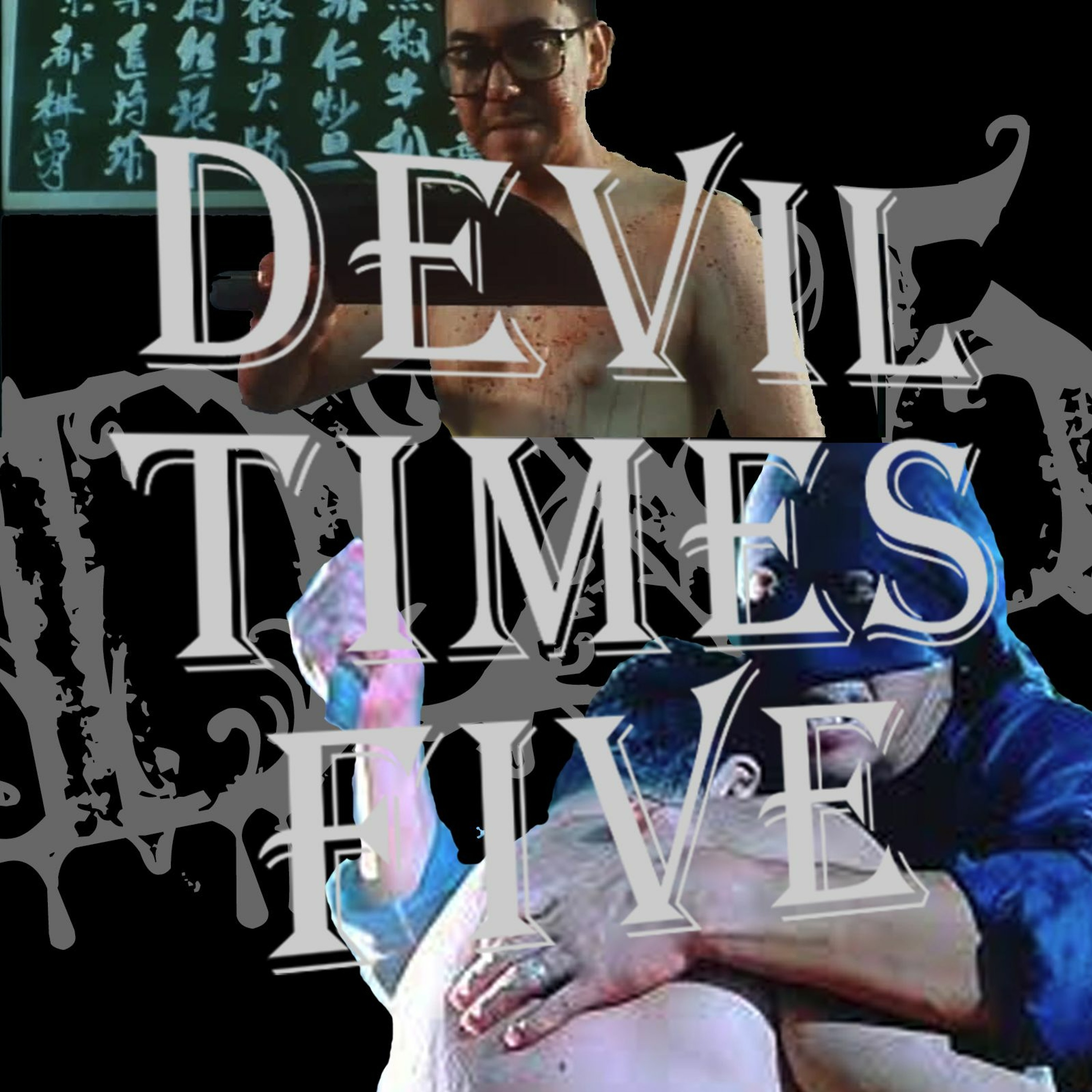 Devil Times Five horror podcast