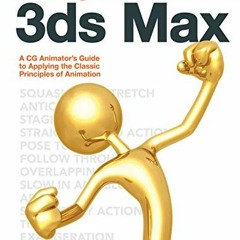 [ACCESS] EBOOK EPUB KINDLE PDF Tradigital 3ds Max: A CG Animator's Guide to Applying