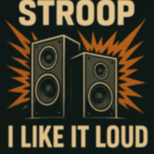 Stroop - I like it loud