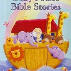 [Access] KINDLE 📥 Baby's First Bible Stories Padded Board Book - Gift for Easter, Ch
