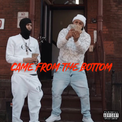 Escobar Mach x Yayo - Came From The Bottom