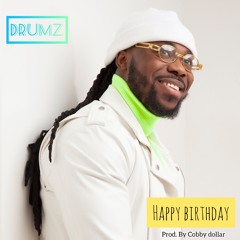 Drumz  Happy Birthday