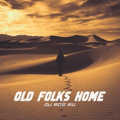 OLD FOLKS HOME