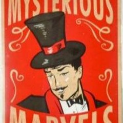 Mysterious Marvels