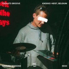 TOOLATE GROOVE - GARDEN SESSIONS