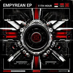 Empyrean EP [Showreel - Out Now]