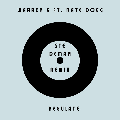 Warren G ft. Nate Dogg -  Regulate (Ste DeMan Remix 2025)