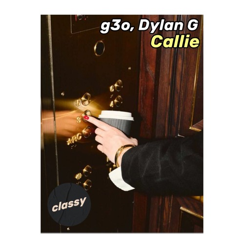 g3o, Dylan G - Callie
