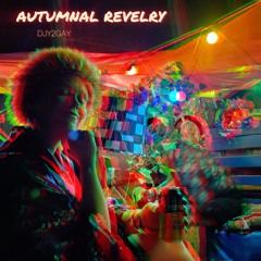 Autumnal Revelry DNB