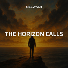 The Horizon Calls