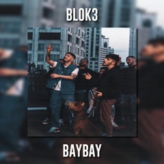 BLOK3 - BAYBAY