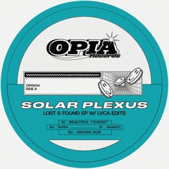 Premiere : Solar Plexus - Shanti (OPIA014)