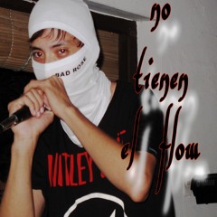 NO TIENEN EL FLOW