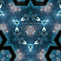 The Kid LAROI, Justin Bieber - STAY (Power Shift Drum and Bass Remix)