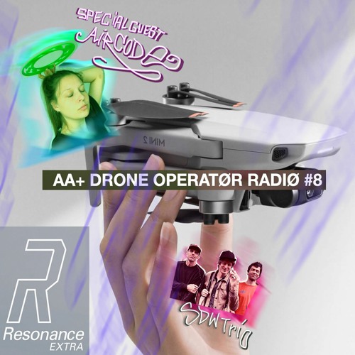DRONE OPERATØR RADIO #8 — feat. SDW Trio & Aircode