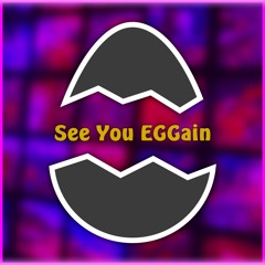 See You EGGain