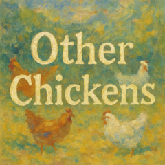 Other Chickens