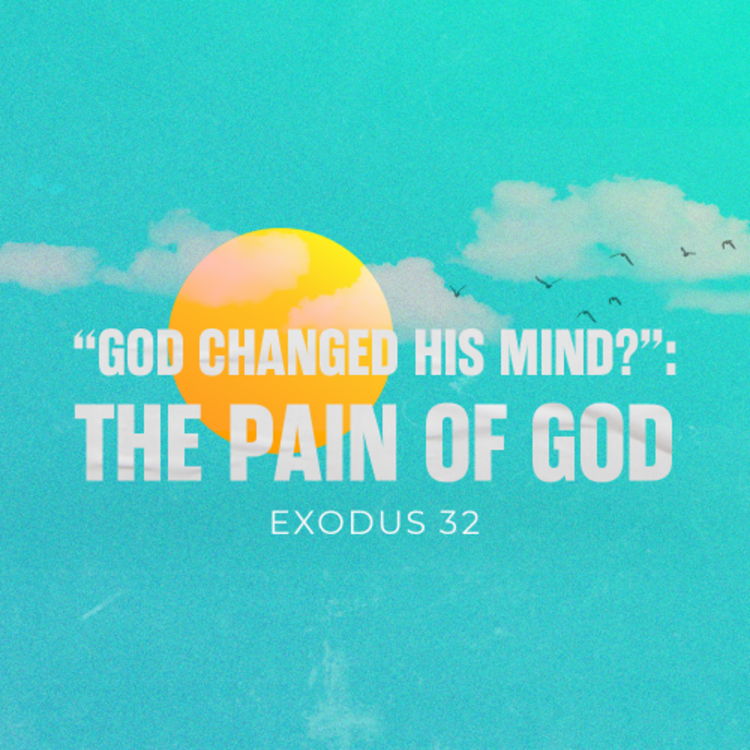 "God Changed His Mind?": The Pain of God episode artwork